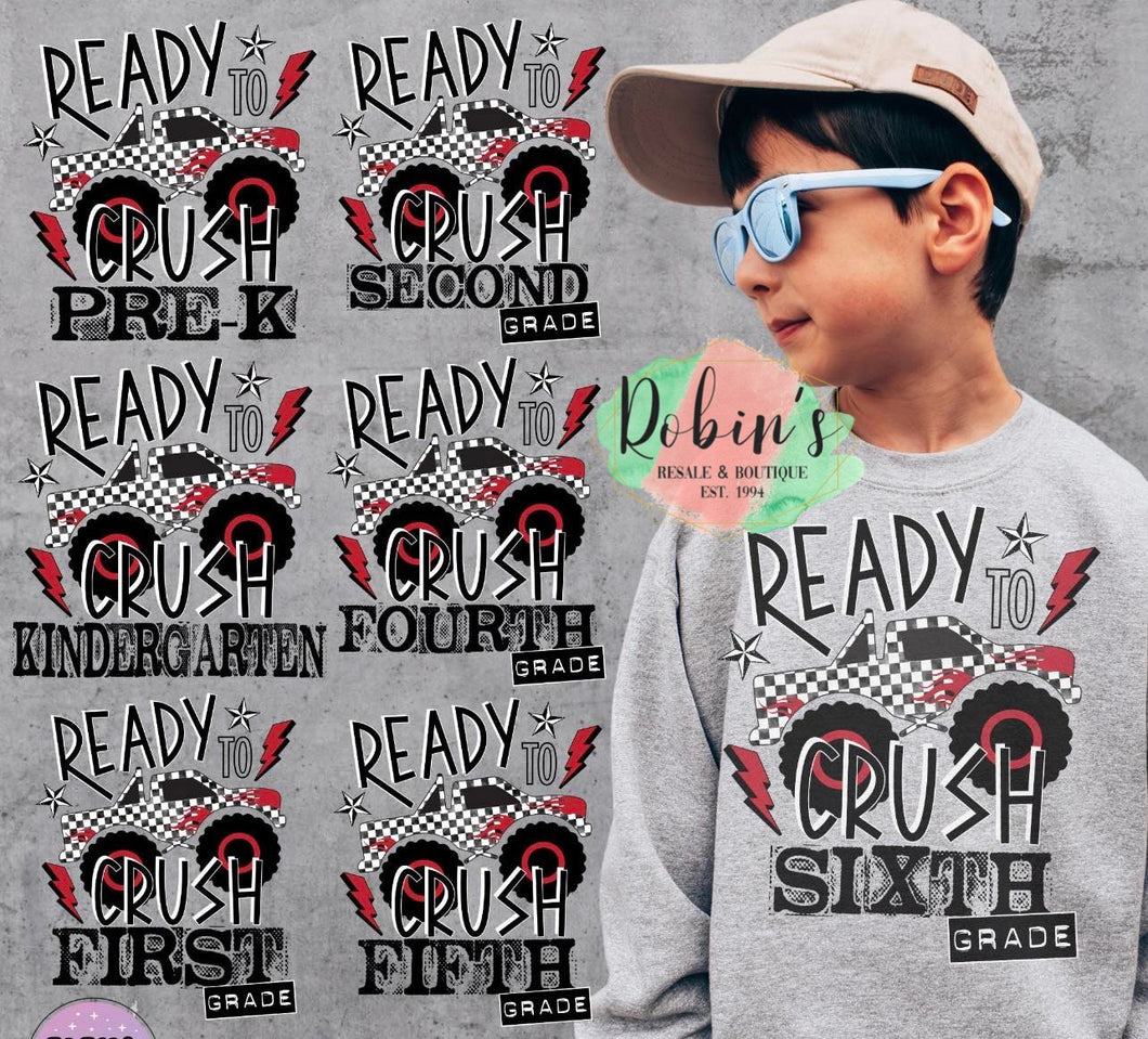 Ready To Crush Grade- Back To School Preorder TSHIRT