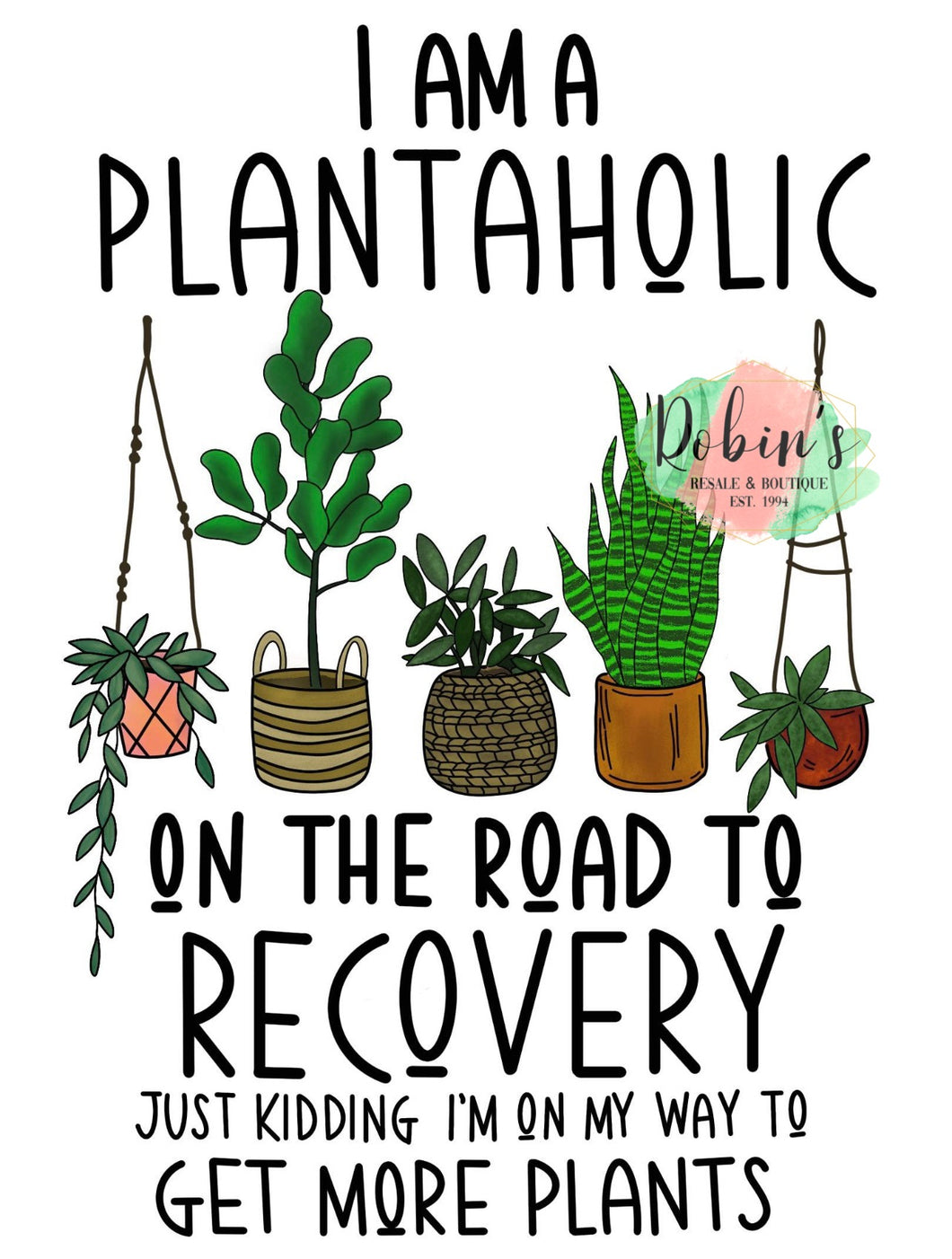 Plantaholic Recovery Preorder Tee