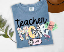 Load image into Gallery viewer, Teacher Mode Off Tee Comfort Colors Preorder
