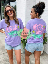 Load image into Gallery viewer, Later Gator, After While Crocodile Front/Back Comfort Colors Preorder
